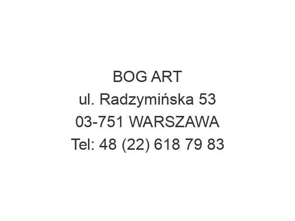 BOG ART ul. Radzymińska 53 